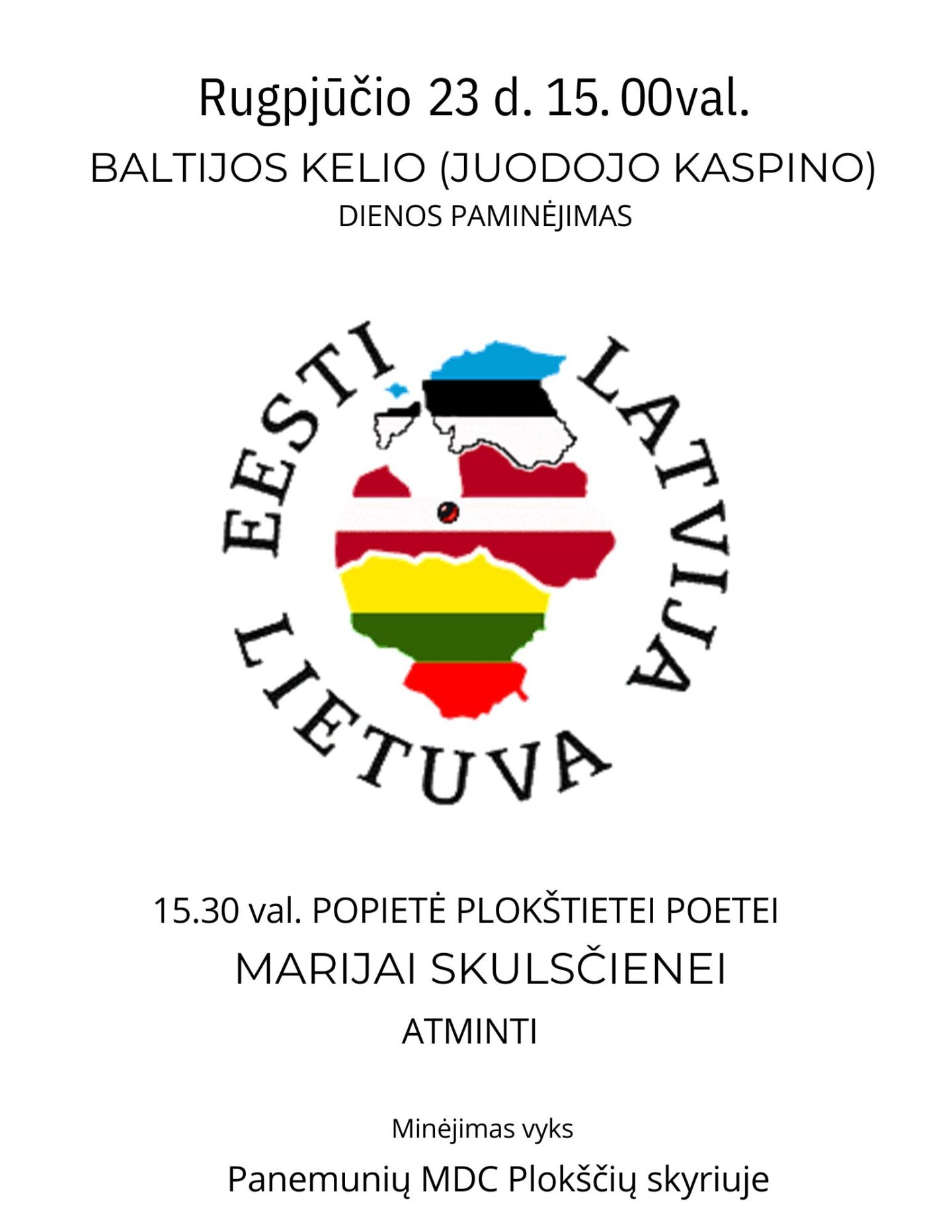 Baltijos kelio (Juodojo kaspino) dienos paminėjimas. Popietė plokštietei poetei Marijai Skulsčienei atminti