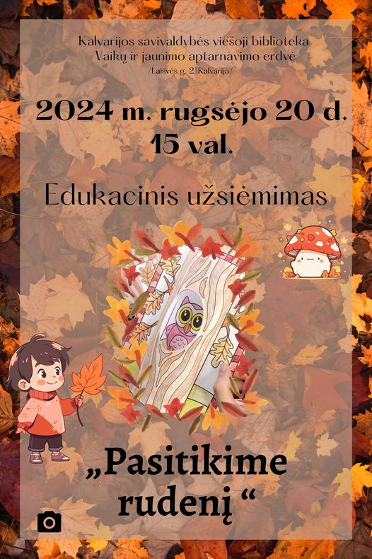 Edukacinis užsiėmimas „Pasitikime rudenį”