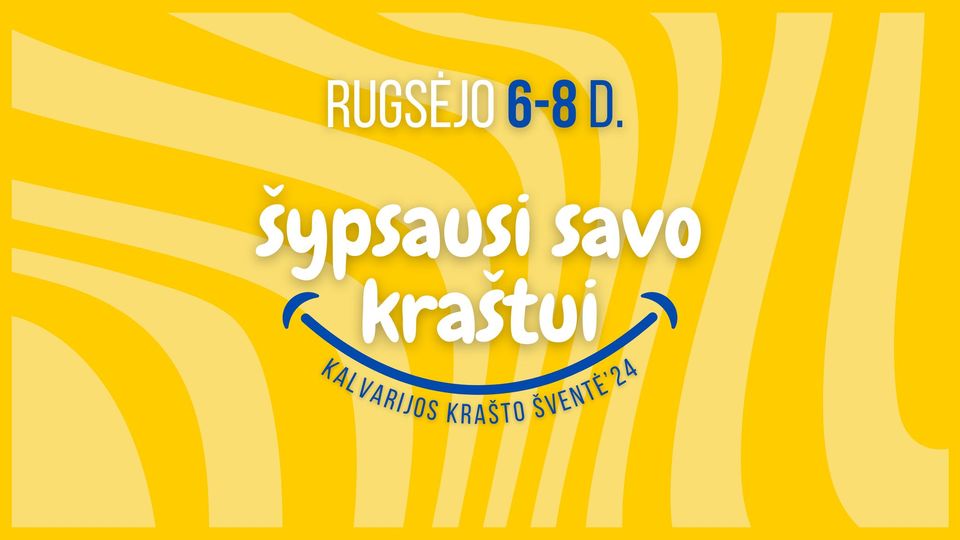 Kalvarijos krašto šventė '24 „Šypsausi savo kraštui“