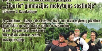 Spektaklis „Žiburio” gimnazijos mokytojos sostinėje”