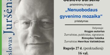 Česlovo Juršėno knygos „Nenuobodaus gyvenimo mozaikos“ pristatymas