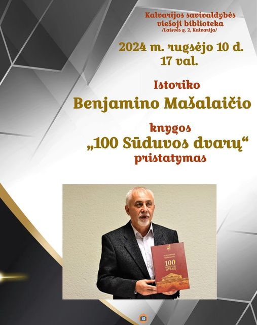 Istoriko Benjamino Mašalaičio knygos „100 Sūduvos dvarų“ pristatymas