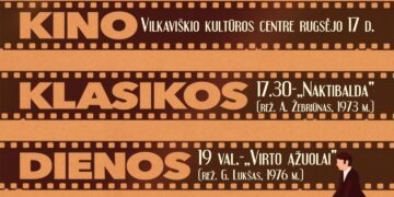 Lietuviškos kino klasikos dienos Vilkaviškyje