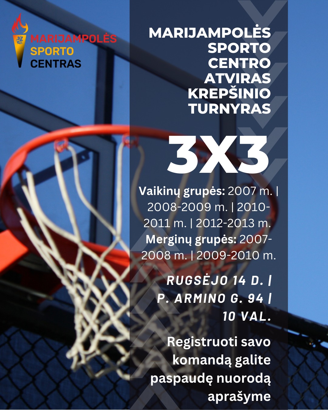 Marijampolės sporo centro atviras krepšinio turnyras 3x3