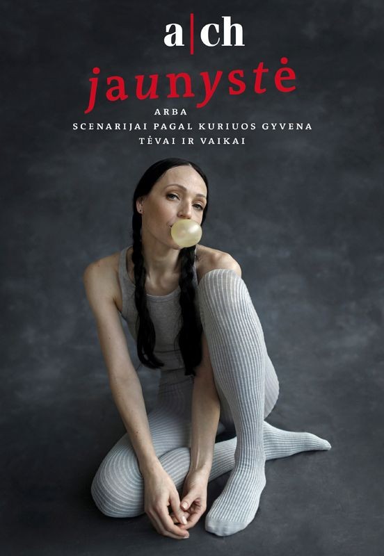 ACH teatro šokio spektaklis „JAUNYSTĖ“