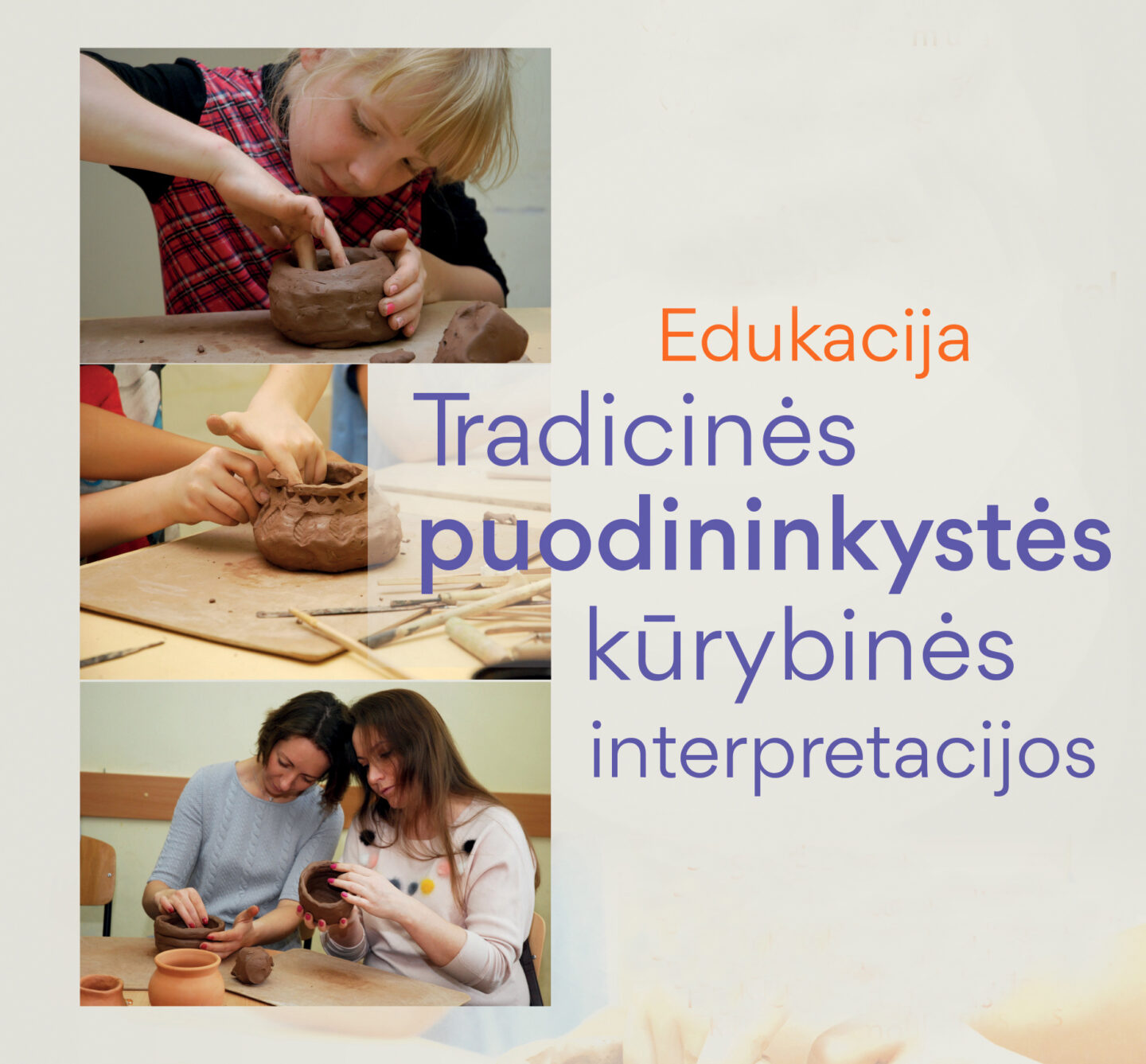 Šeimadienis muziejuje „Tradicinės puodininkystės kūrybinės interpretacijos"