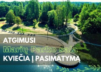 Atgimusi Marių parko sala kviečia į pasimatymą