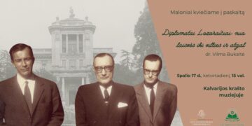 „Diplomatai Lozoraičiai: nuo laisvės iki vilties ir atgal“