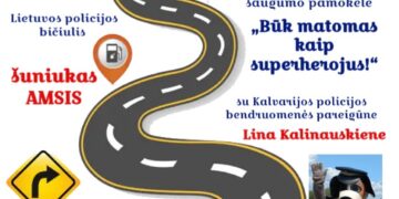 „Būk matomas kaip superherojus“