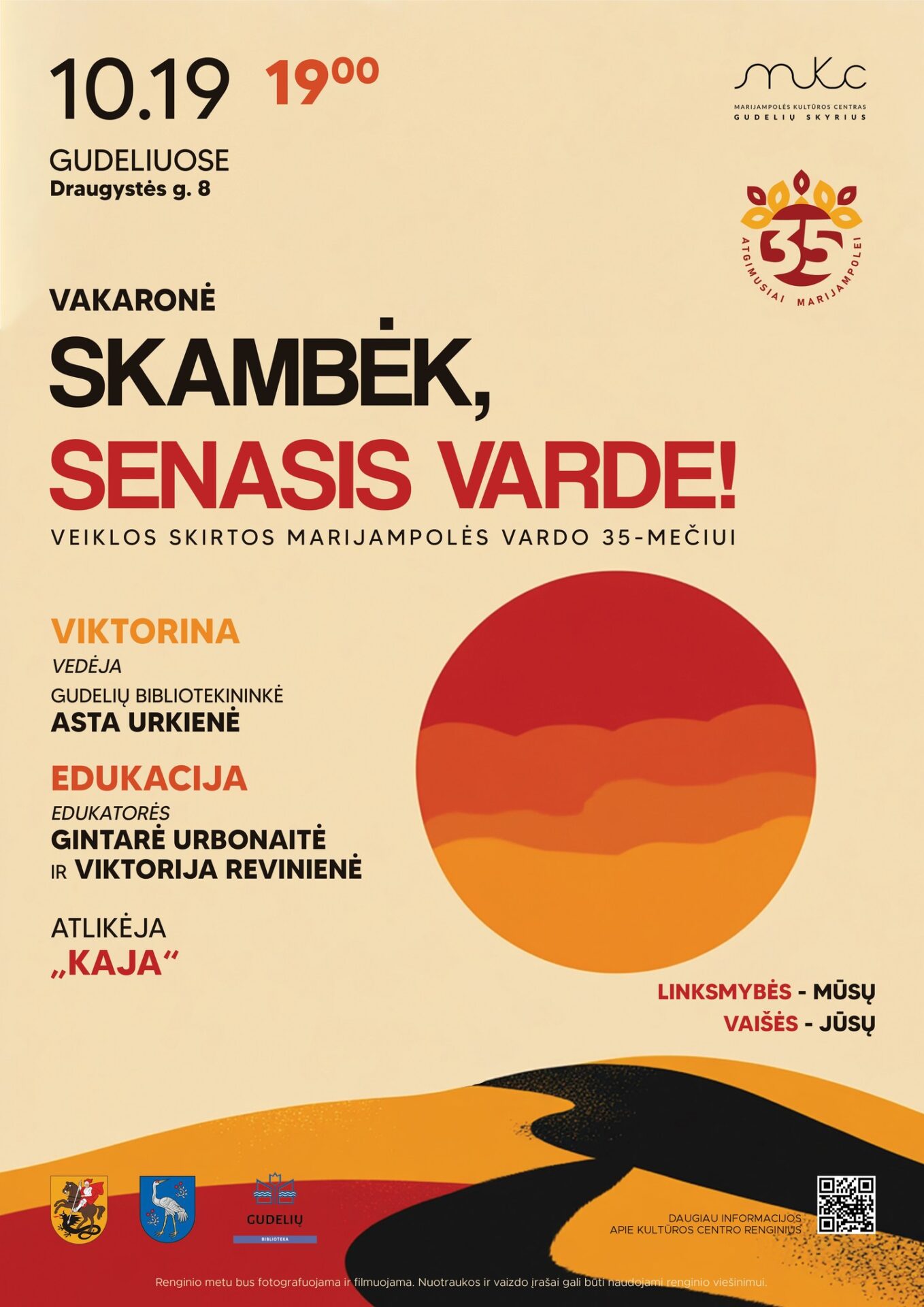 „Skambėk, senasis varde!“