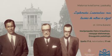 Skaitytojų klubo „Obuolys nuo obels“ susitikimas. Paskaita „Diplomatai Lozoraičiai: nuo laisvės iki vilties ir atgal“, skirta diplomatų Lozoraičių atminimo metams