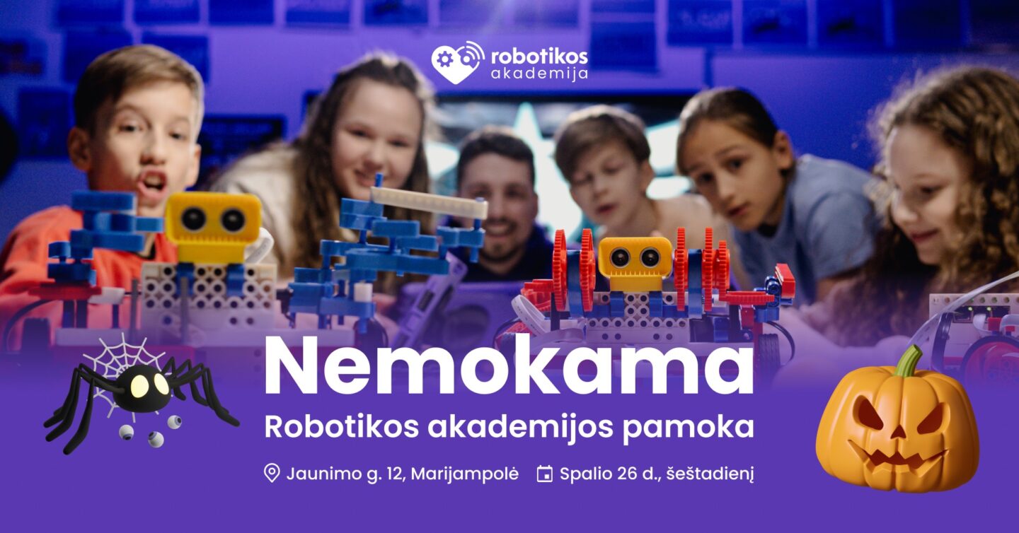 Nemokama ROBOTIKOS AKADEMIJOS PAMOKA Marijampolėje