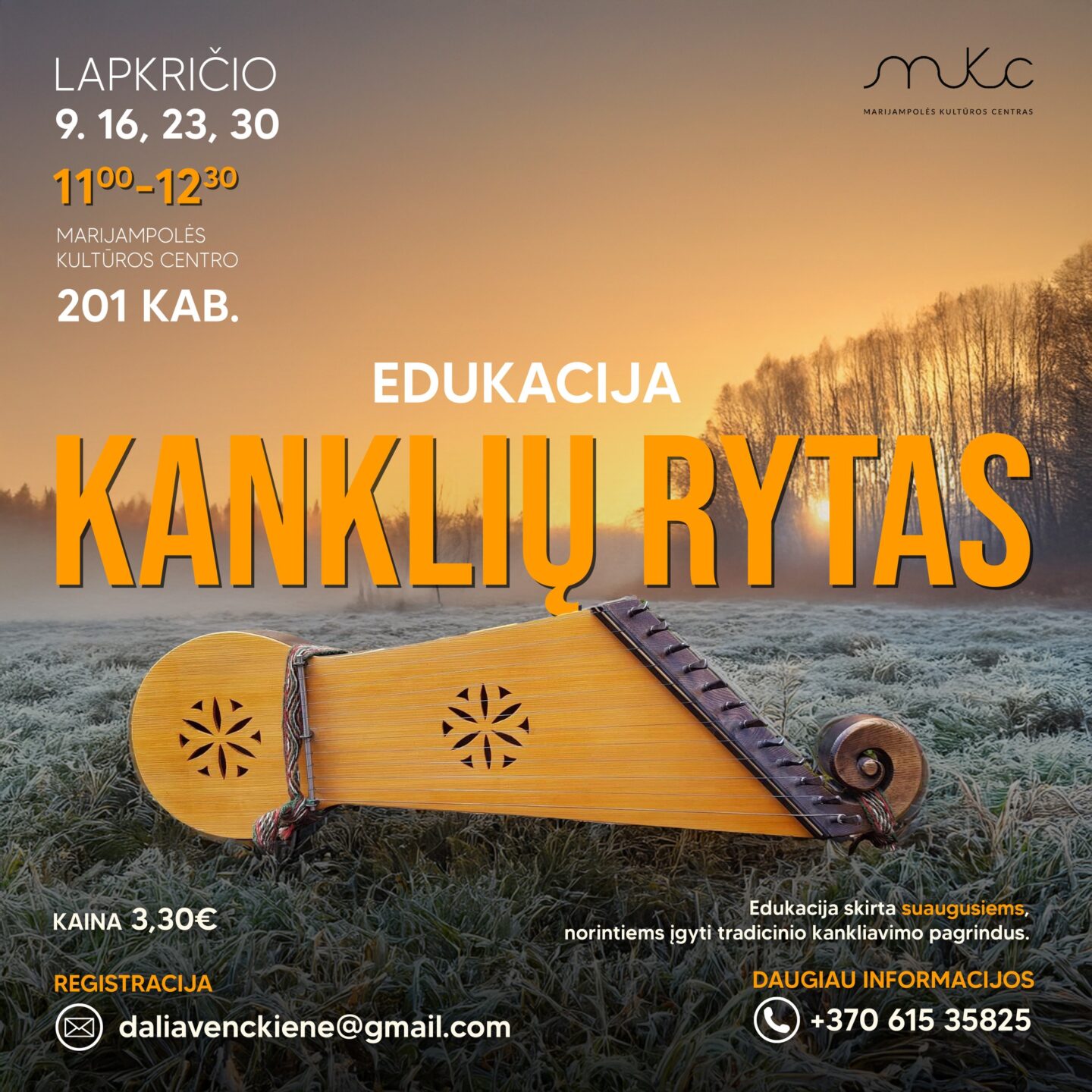 Tradicinio kankliavimo edukacija „KANKLIŲ RYTAS”