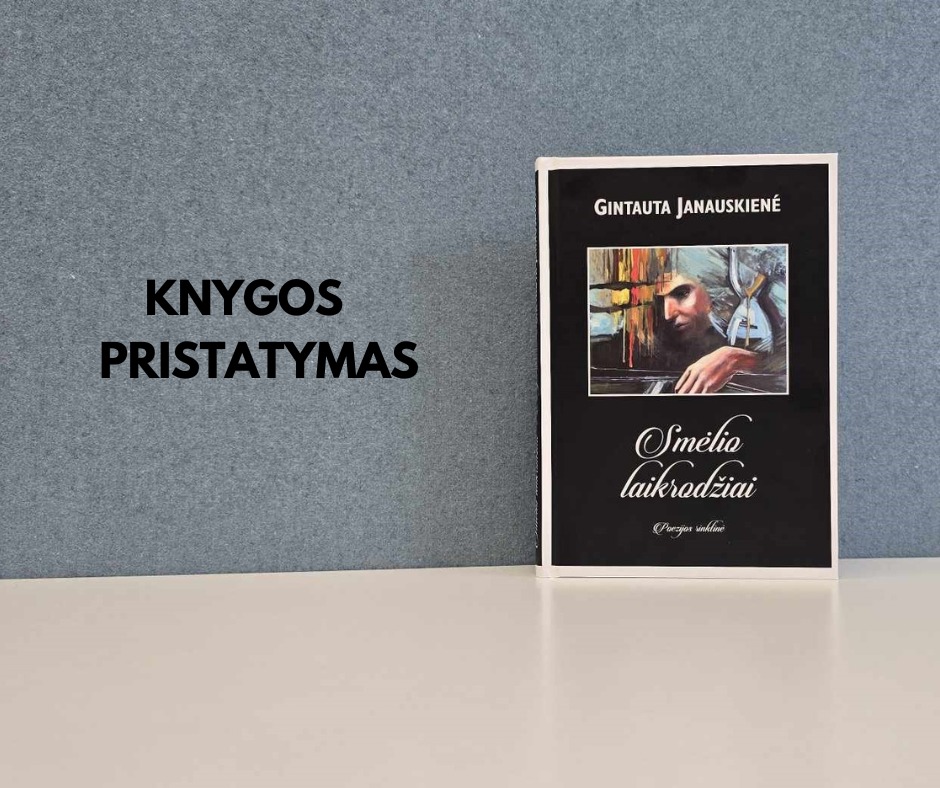 Gintautos Janauskienės poezijos knygos „Smėlio laikrodžiai“ pristatymas