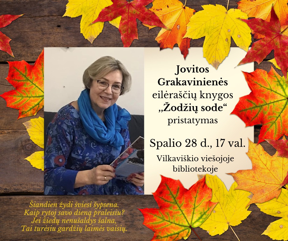 Jovitos Grakavinienės eilėraščių knygos „Žodžių sode“ pristatymas