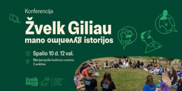 Konferencija „Žvelk giliau“