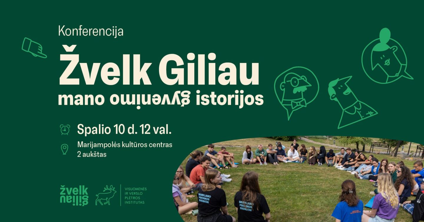 Konferencija „Žvelk giliau“