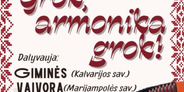 Liaudiškos muzikos kapelų šventė „Grok, armonika, grok“