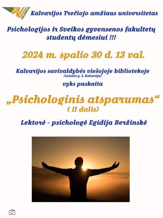 Paskaita „Psichologinis atsparumas“ (II dalis)