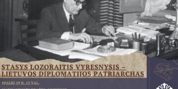 Paskaita „Stasys Lozoraitis vyresnysis - Lietuvos diplomatijos patriarchas“