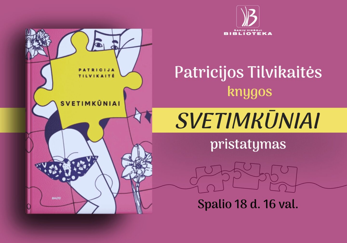 Patricijos Tilvikaitės knygos „Svetimkūniai“ pristatymas