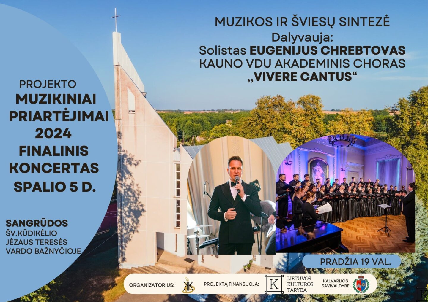 Projekto „Muzikiniai priartėjimai“ finalinis koncertas Sangrūdoje