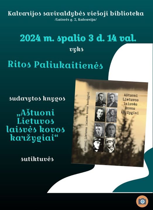 Ritos Paliukaitienės knygos „Aštuoni Lietuvos laisvės kovos karžygiai“ sutiktuvės