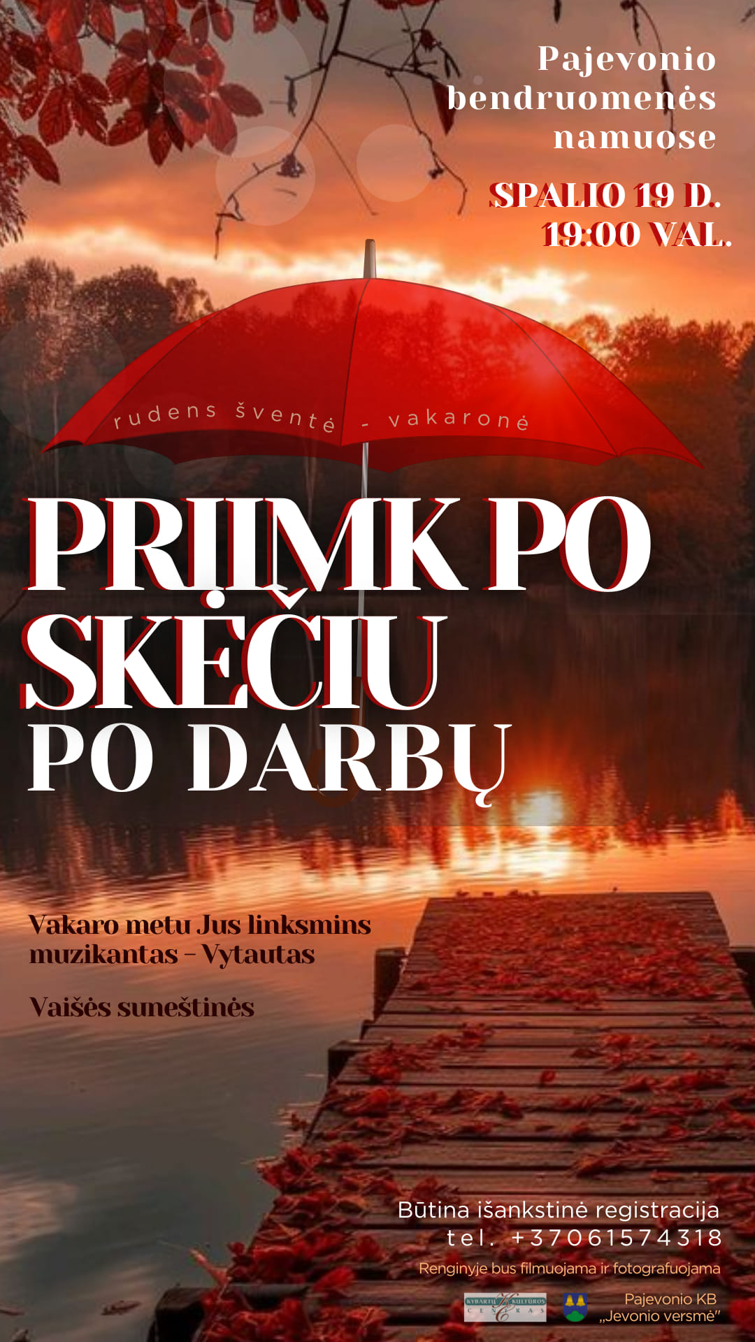 Rudens šventė-vakaronė „Priimk po skėčiu po darbų“