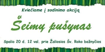 Sodinimo akcija „Šeimų pušynas“