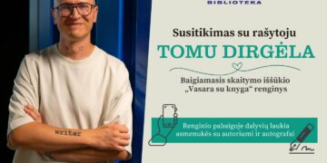 Susitikimas su rašytoju Tomu Dirgėla