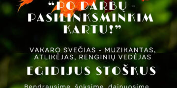 Vakaronė „Po darbų - pasilinksminkim kartu“