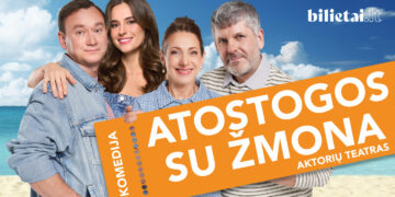 Komedija „ATOSTOGOS SU ŽMONA“