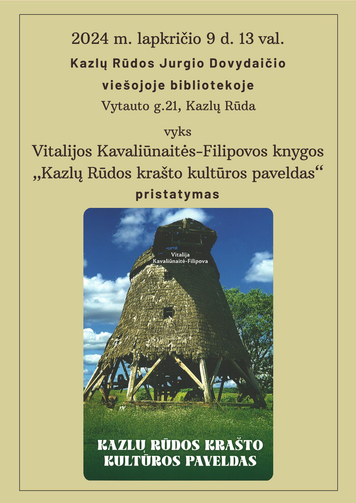 Vitalijos Kavaliūnaitės-Filipovos knygos „Kazlų Rūdos krašto kultūros paveldas" pristatymas