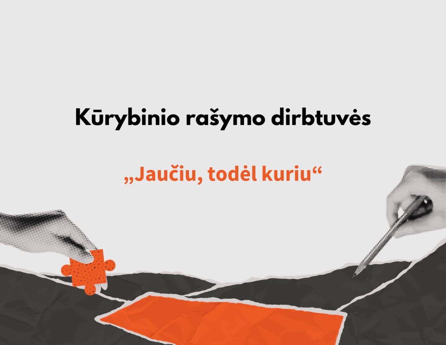 Kūrybinio rašymo dirbtuvės