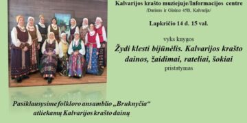 Knygos „Žydi klesti bijūnėlis. Kalvarijos krašto dainos, žaidimai, rateliai, šokiai“ pristatymas