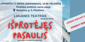 Komedija „Išprotėjęs pasaulis“ Plutiškė