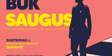 Popietė „Būk saugus“