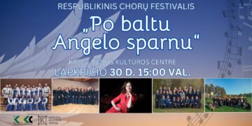 Respublikinis chorų festivalis „Po baltu Angelo sparnu“