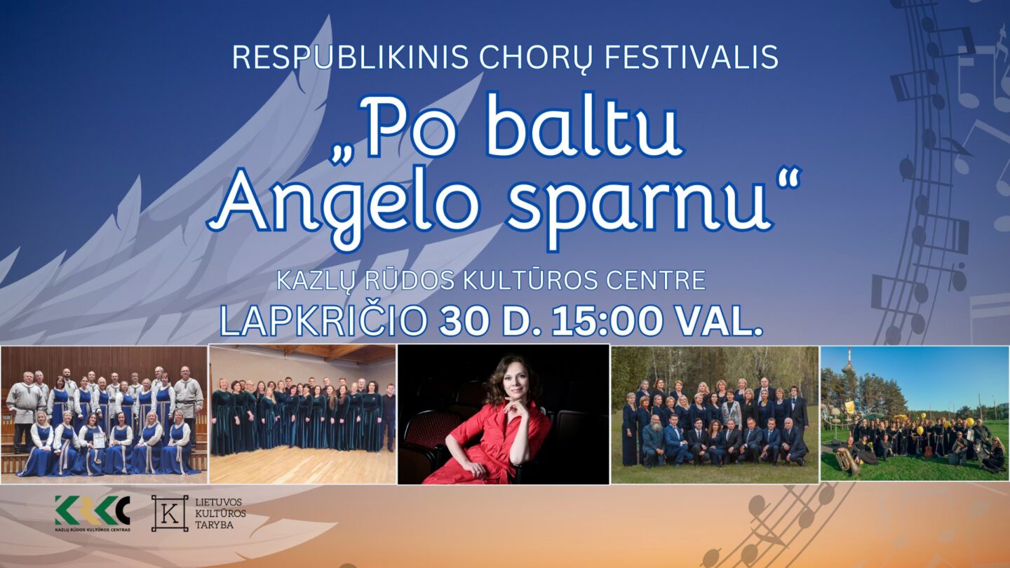 Respublikinis chorų festivalis „Po baltu Angelo sparnu“