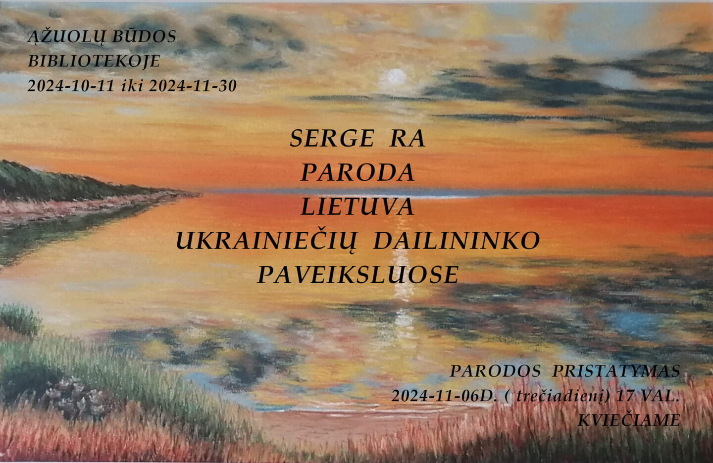 Serge Ra parodos „Lietuva ukrainiečių dailininko paveiksluose“ pristatymas