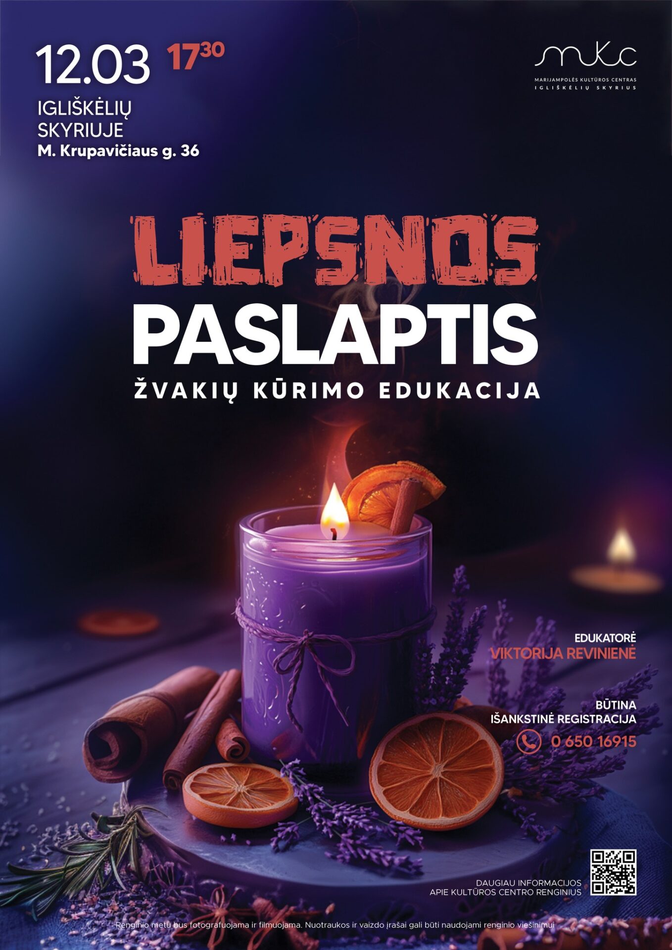 Žvakių kūrimo edukacija „LIEPSNOS PASLAPTIS“