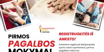 Pirmos pagalbos mokymai Marijampolės sporto centro sportininkams ir treneriams