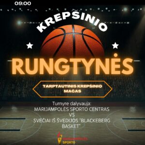 Tarptautinės krepšinio varžybos: Marijampolės SC - „Blackeberg Basket”