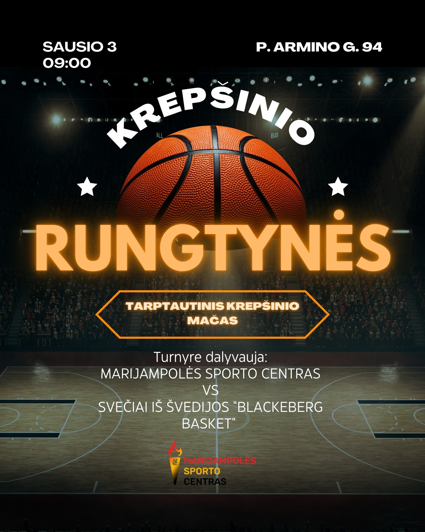 Tarptautinės krepšinio varžybos: Marijampolės SC - „Blackeberg Basket”