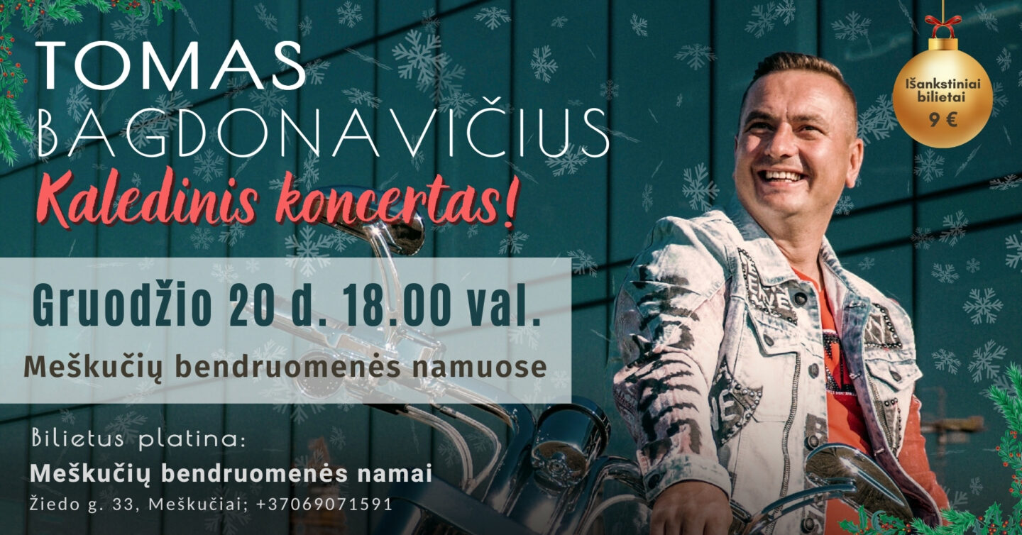 Kalėdinis T. Bagdonavičiaus koncertas Meškučiuose