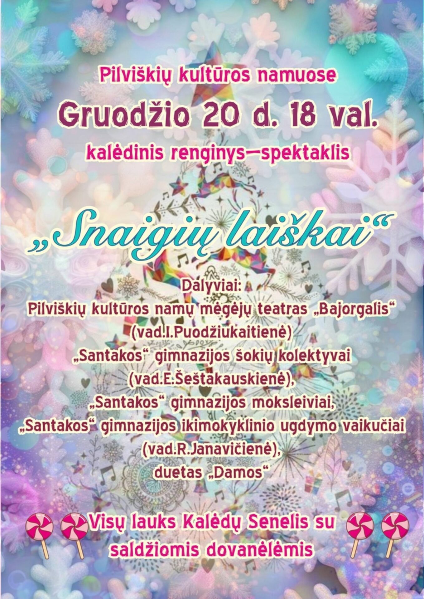 Kalėdinis renginys-spektaklis „Snaigių laiškai“