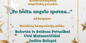 DANUTĖS MATUSEVIČIENĖS KOLEKCIONUOJAMŲ ANGELIUKŲ PARODOS „PO BALTU ANGELO SPARNU..“ UŽDARYMAS