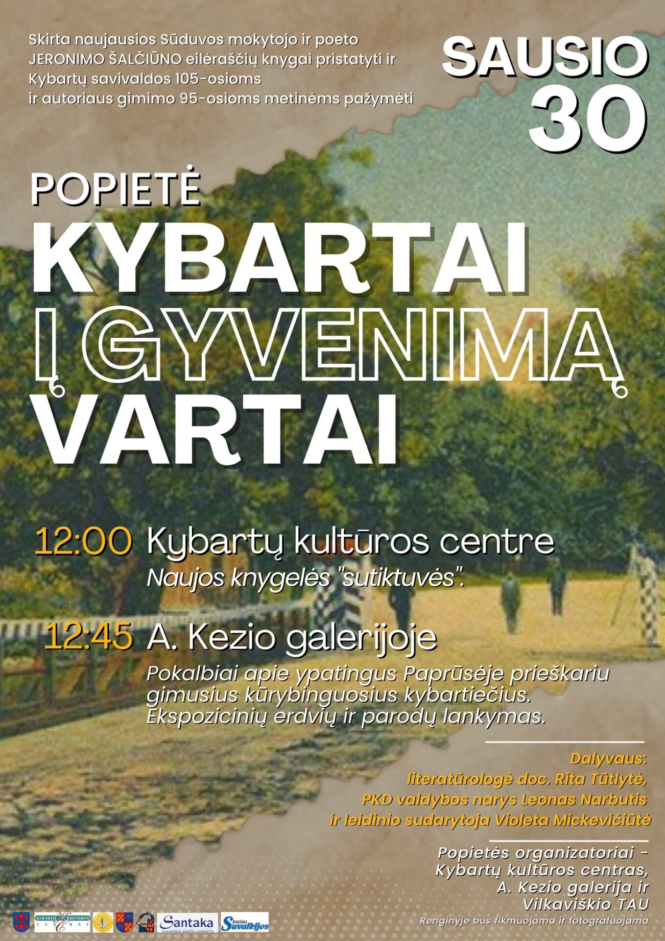 POPIETĖ „KYBARTAI Į GYVENIMĄ VARTAI"