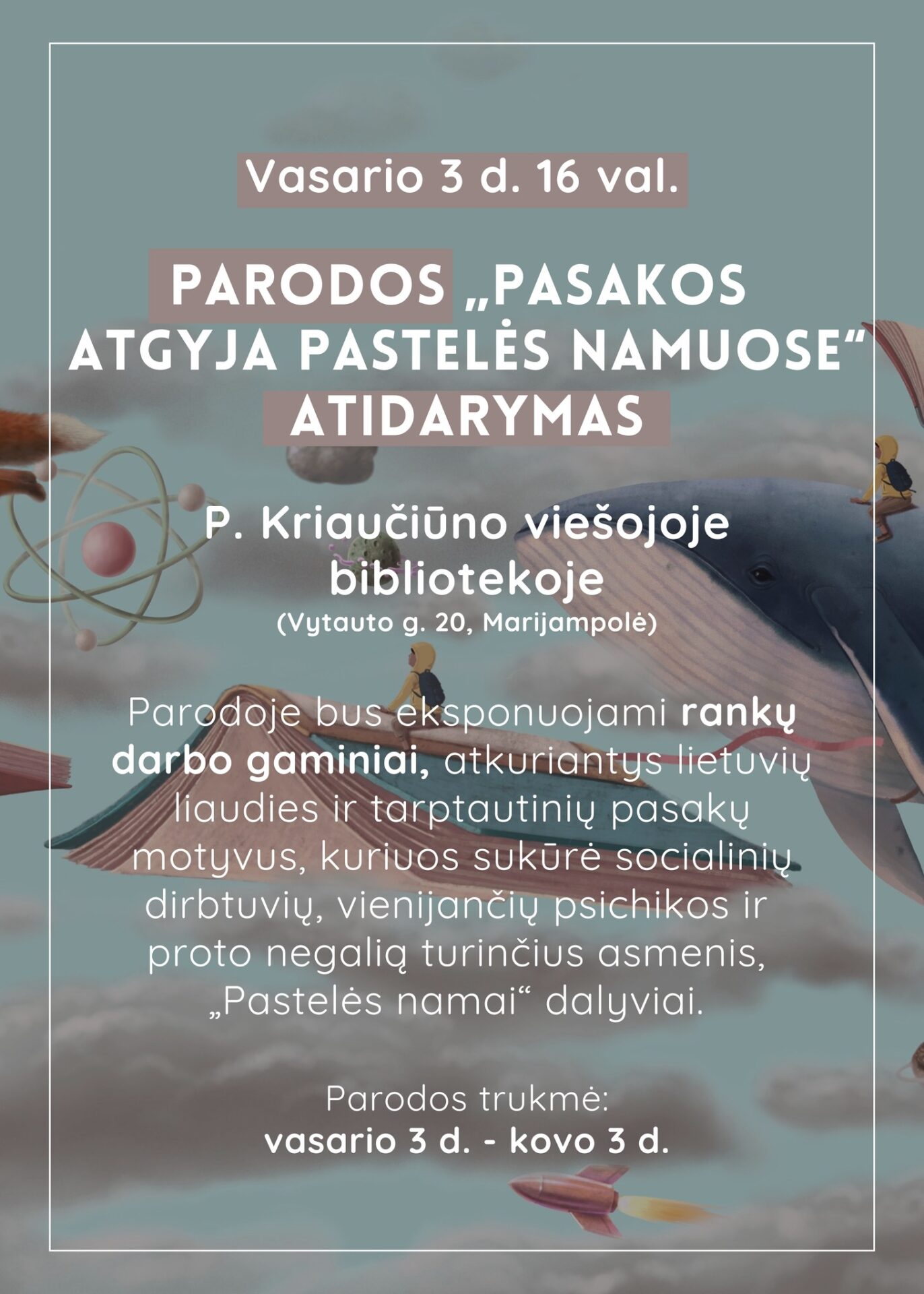 Paroda „Pasakos atgyja Pastelės namuose“