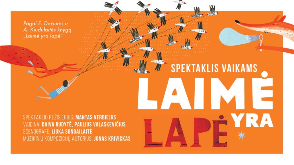 Spektaklis „Laimė yra lapė“